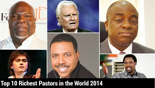 Top 10 Richest Pastors in the World, Five Nigerians on the List