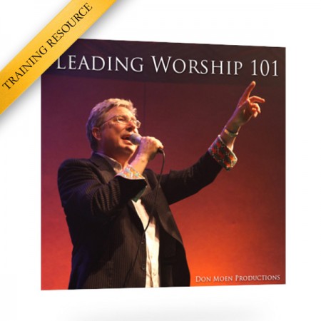 Don Moen Releases Leading Worship 101