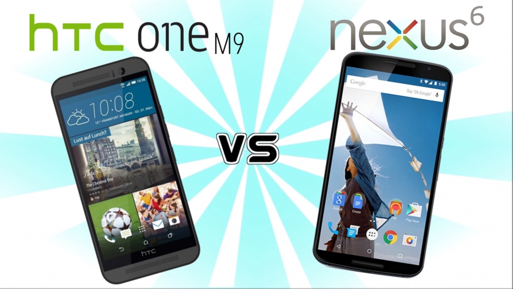 Google Nexus 6 vs HTC One M9: Comparison of Specs, Features