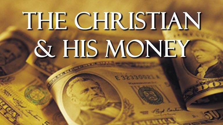 The Christian and His Money