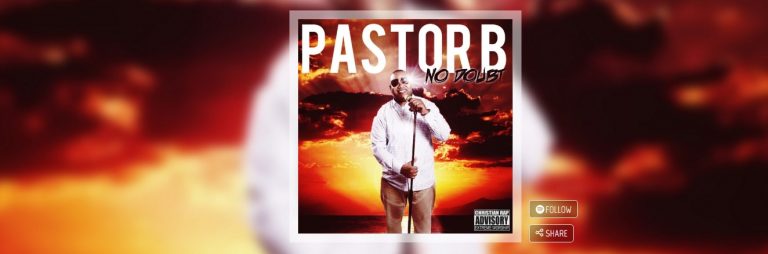 No Doubt by Pastor B - Christian Mail