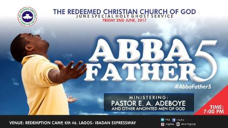 Watch LIVE: RCCG Holy Ghost Service June 2017 “Abba Father 5”