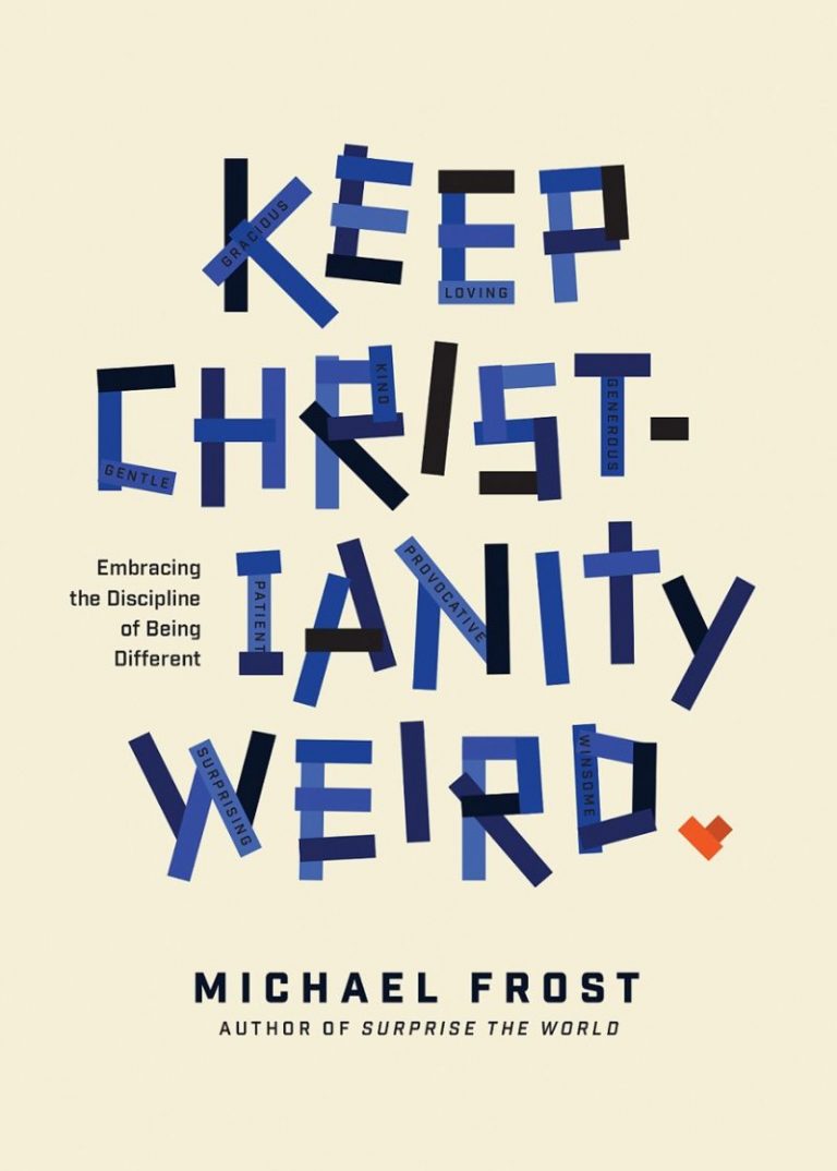 Churches Must ‘Keep Christianity Weird,’ Embrace Eccentricity
