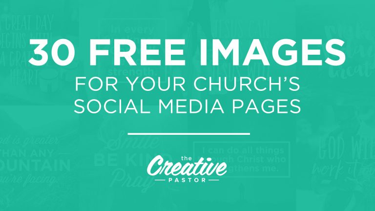 Thirty Free Images For Your Church’s Social Media Pages by The Creative Pastor