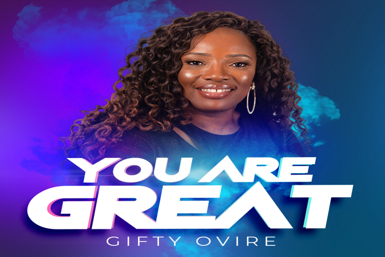 You are great by Gifty Ovire - The Christian Mail