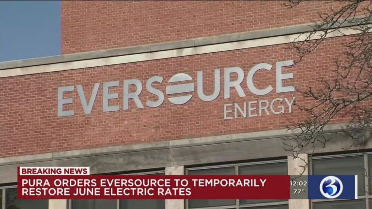 As Eversource responds to concerns, PURA orders company to restore June rates – WFSB