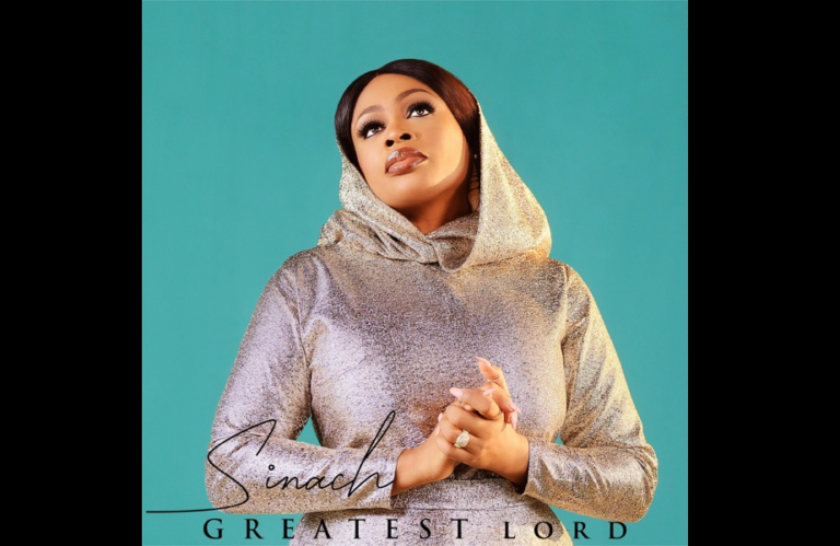 GREATEST LORD - by SINACH on The Christian Mail