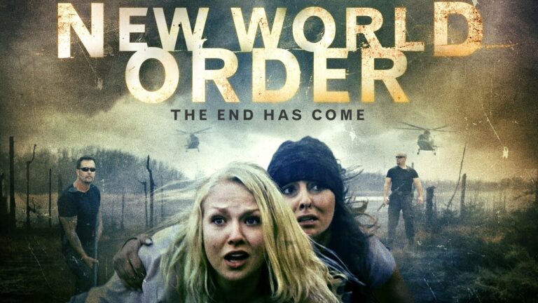 New World Order: The End Has Come – MOVIE