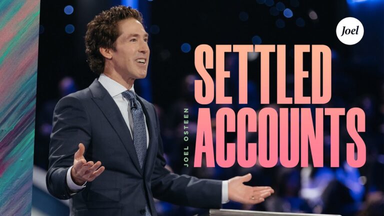 Settled Accounts by  Joel Osteen