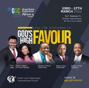 Great Grace Conference by God's Love Tabernacle - The Christian Mail