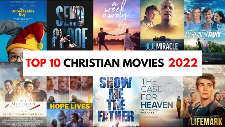 Top 10 Christian Movies 2022