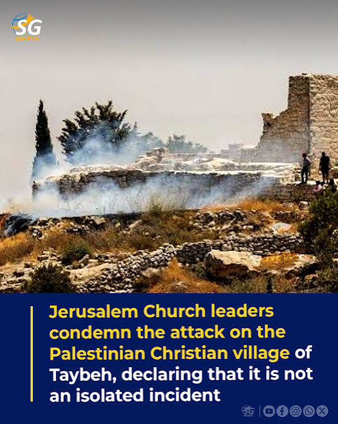 Jerusalem Church Leaders Condemn Attacks on Christian Village of Taybeh Jerusalem Church Leaders Condemn Attacks on Christian Village of Taybeh